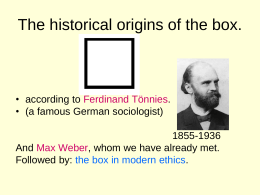 The historical origins of the box.