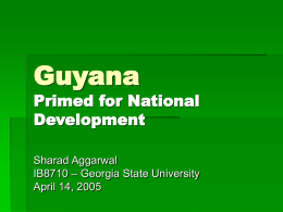 Guyana Primed for National Development