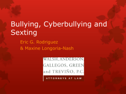 Bullying, Cyberbullying and Sexting
