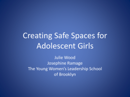 Creating Safe Spaces for Adolescent Girls