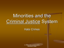 Hate Crimes - CRIMINAL JUSTICE ONLINE