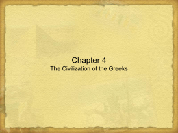 Chapter 4 The Civilization of the Greeks