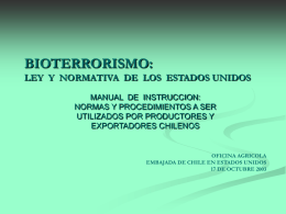 BIOTERRORISMO: LEY Y NORMATIVA DE LOS ESTADOS