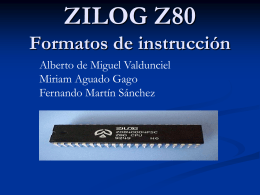 ZILOG Z80 - Dpto. Informática (Universidad de