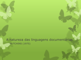 A natureza das linguagens documentárias