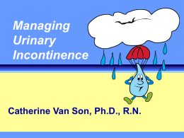 Managing Urinary Incontinence -