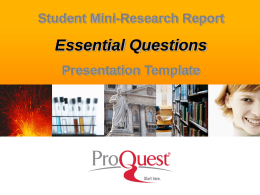Essential Questions PPT - ProQuest