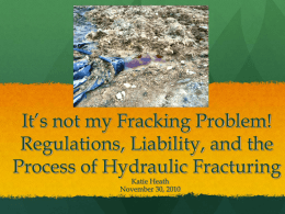 It’s not my Fracking Problem! Liability Regimes