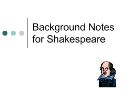 Background Notes for Shakespeare