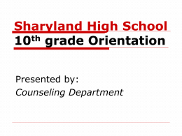 Sharyland High School Orientation
