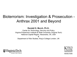 Bioterrorism: Investigation & Prosecution: Anthrax