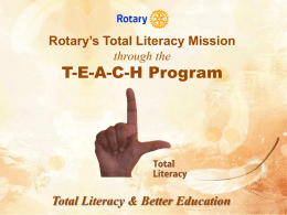 Rotary’s Total Literacy Mission through the