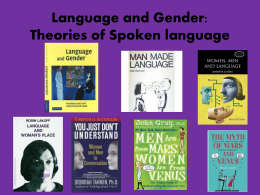 Language and Gender: Theories of Spoken language