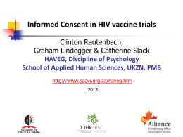 INFORMED CONSENT IN HEALTH RESEARCH Introduction,