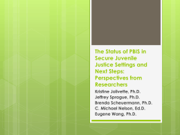 The Status of PBIS in Secure Juvenile Justice