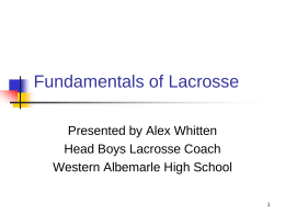 Coach Whitten`s Fundamentals of Lacrosse