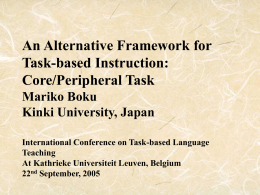 An Alternative Task-based Instruction: Core and