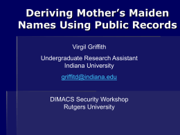 Deriving Mother’s Maiden Names Using Public