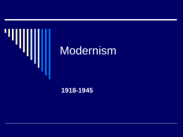 Modernism - Wikispaces
