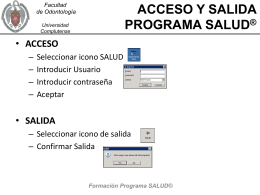 ACCESO Y SALIDA DEL PROGRAMA SALUD®