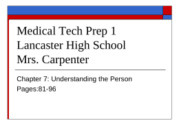 Medical Tech Prep 1 Lancaster High School Mrs.