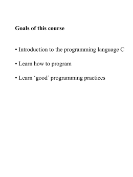 Basics of C Form of a Simple C Program
