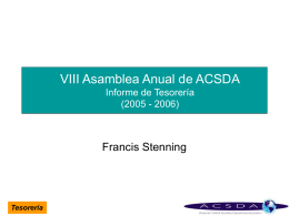 VIII Asmblea de ACSDA Informe de Resultados 2006