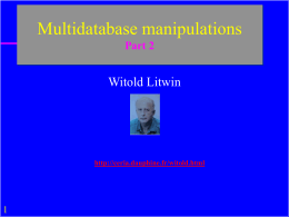 Manipulations multibases et distribuées