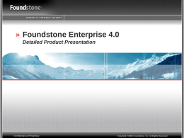 Foundstone Detailed Product Presentation