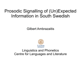 Prosodic Signalling of (Un)Expected Information