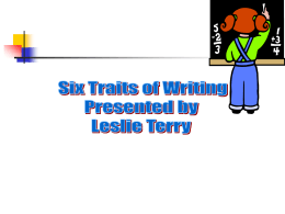 The Six Traits of Quality Writing