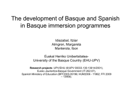 The development of Basque and Spanish in Basque