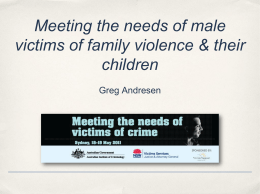 Meeting the needs of male victims of family