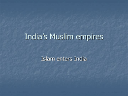 India’s Muslim empires - Eaton Community Schools