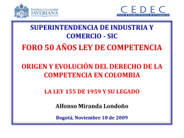 La Ley 155 de 1959 y su legado. – Alfonso Miranda