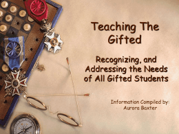 Intellectual Characteristics of the Gifted