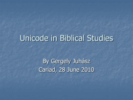 Unicode in Biblical Studies