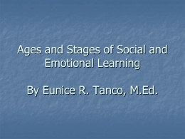 Ages and Stages of Social and Emotional