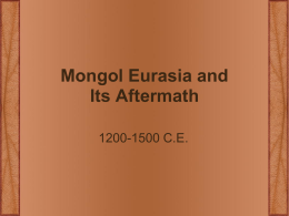 Mongol Eurasia and Its Aftermath