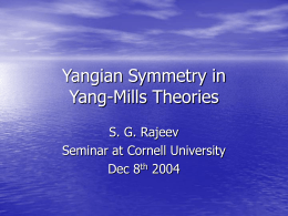 Yangian Symmetry in Yang