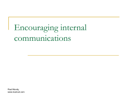 Encouraging internal communications