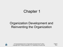 Ch 1 Org Dev and Reinventing Org