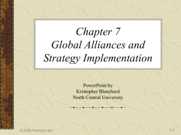 Chapter 7 Global Alliances and Strategy