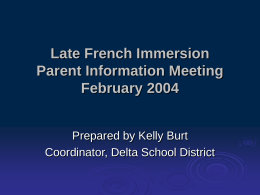 PowerPoint Presentation - Late French Immersion