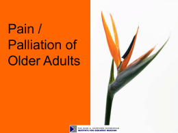 Module 10. Pain and Palliation of Older Adults -