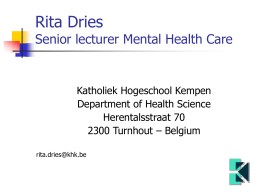 Rita Dries and Peter Verheyen Senior lecturers