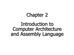 Introduction to Assembly Language and Computer