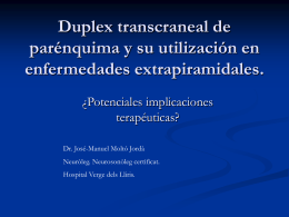 Duplex transcraneal de parénquima y su utilización