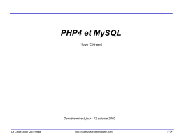 PHP4 et MySQL - Le CyberZoïde Qui Frétille