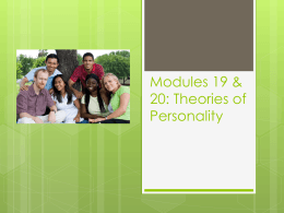 Module 19: Freudian & Humanistic Theories of